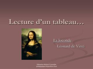 Lecture d’un tableau…