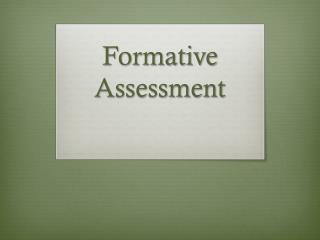 Formative Assessment
