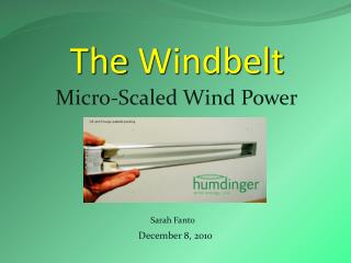 The Windbelt
