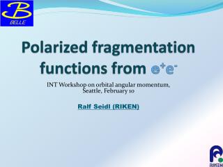 Polarized fragmentation functions from ｅ + e -