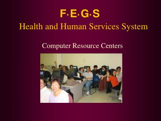 F·E·G·S Health and Human Services System