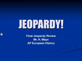 JEOPARDY!