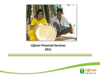 Ujjivan Financial Services 2011
