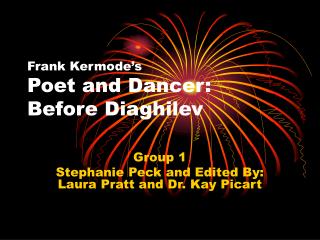Frank Kermode’s Poet and Dancer: Before Diaghilev