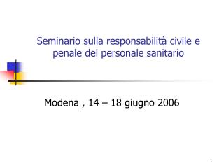 Seminario sulla responsabilità civile e penale del personale sanitario