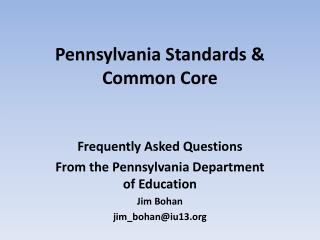 Pennsylvania Standards &amp; Common Core