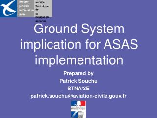 Ground System implication for ASAS implementation