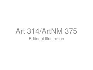 Art 314/ArtNM 375