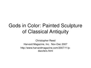 Gods in Color: Painted Sculpture of Classical Antiquity