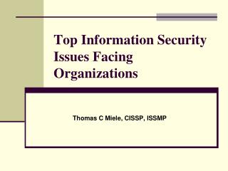 Top Information Security Issues Facing Organizations