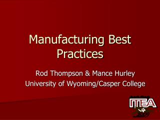 Manufacturing Best Practices