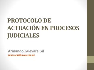 PROTOCOLO DE ACTUACIÓN EN PROCESOS JUDICIALES