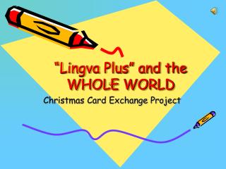 “Lingva Plus” and the WHOLE WORLD