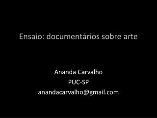 Ensaio: documentários sobre arte