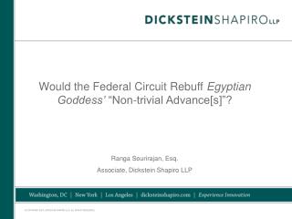 Would the Federal Circuit Rebuff Egyptian Goddess’ “Non-trivial Advance[s]”?