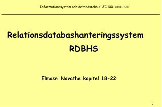 Informationssystem och databasteknik 2I1100 2000-10-31