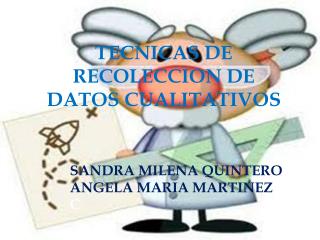 TECNICAS DE RECOLECCION DE DATOS CUALITATIVOS