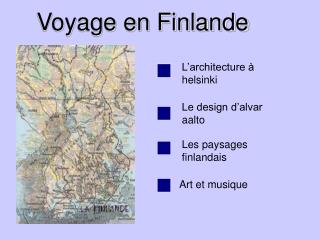 Voyage en Finlande