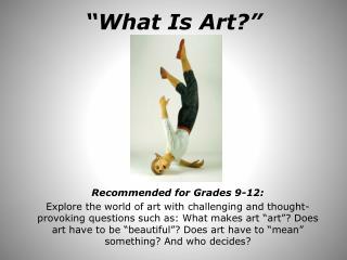 “What Is Art?”