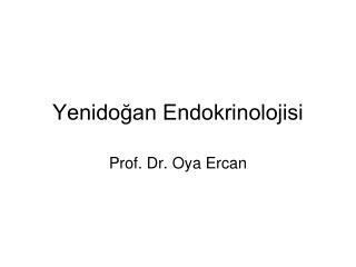Yenidoğan Endokrinolojisi