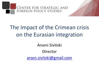 The Impact of the Crimean crisis on the Eurasian integration