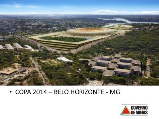 COPA 2014 – BELO HORIZONTE - MG
