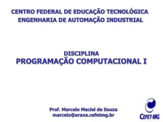 CENTRO FEDERAL DE EDUCAÇÃO TECNOLÓGICA
