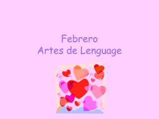 Febrero Artes de Lenguage