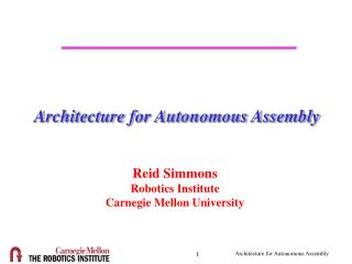 Architecture for Autonomous Assembly