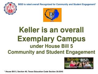 BISD is rated overall Recognized for Community and Student Engagement*