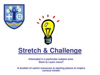 Stretch &amp; Challenge