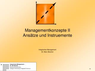 Managementkonzepte II Ansätze und Instruemente