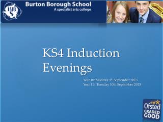 KS4 Induction Evenings