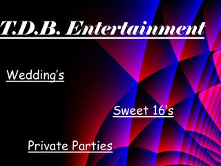 T.D.B. Entertainment