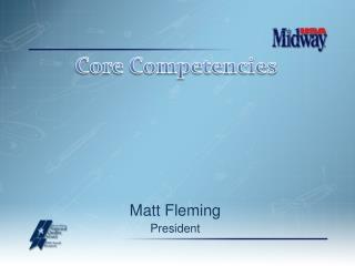 Matt Fleming President