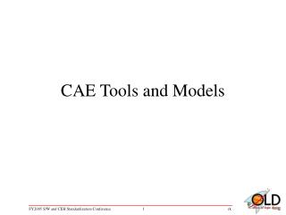 CAE Tools and Models
