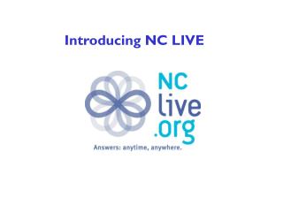 Introducing NC LIVE