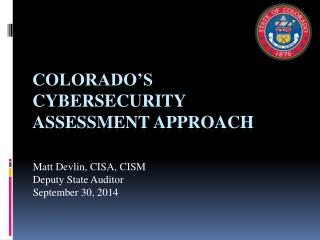 Colorado’s Cybersecurity Assessment Approach