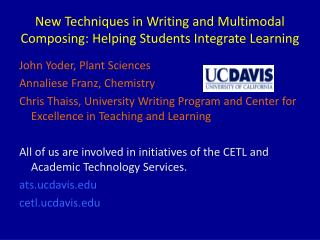 New Techniques in Writing and Multimodal Composing: Helping Students Integrate Learning