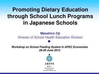 Promoting Dietary Education through School Lunch Programs in Japanese Schools