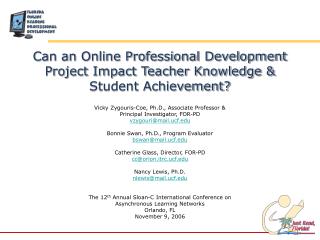 Can an Online Professional Development Project Impact Teacher Knowledge &amp; Student Achievement?