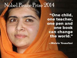 Nobel Peace Prize 2014