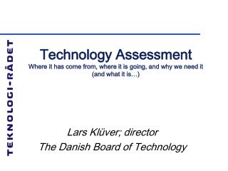 Lars Klüver; director The Danish Board of Technology