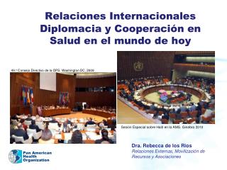 Relaciones Internacionales Diplomacia y Cooperación en Salud en el mundo de hoy