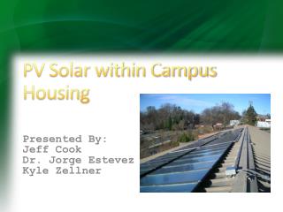 PV Solar within Campus Housing