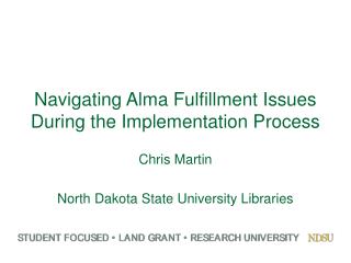 Navigating Alma Fulfillment Issues During the Implementation Process