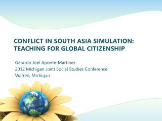 Conflict in South Asia Simulation: Teaching for Global Citizenship