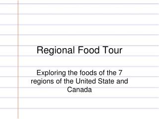 Regional Food Tour