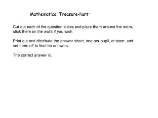 Mathematical Treasure-hunt: