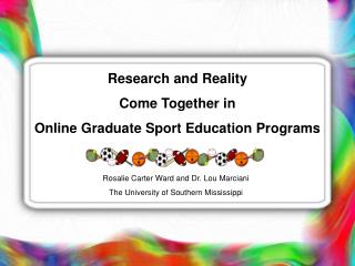 Research and Reality Come Together in Online Graduate Sport Education Programs